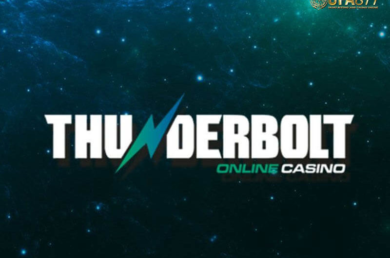 Thunderbolt Casino ประสบการณ์เกมออนไลน์