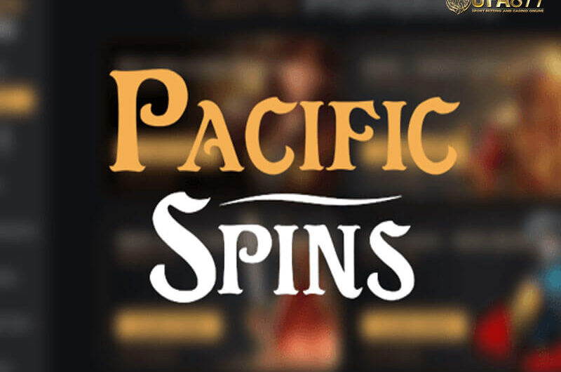 Pacific Spins สล็อตธีมทะเลที่เต็มไปด้วยพลังแห่งคลื่น