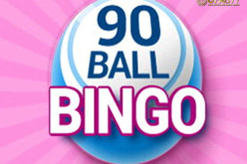 90 Ball Bingo เกมบิงโกคลาสสิกที่ครองใจผู้เล่นทั่วโลก